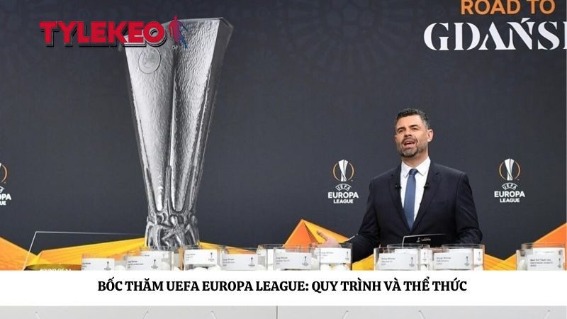 bốc thăm uefa europa league
