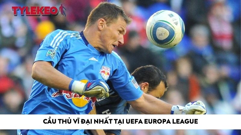 Cầu thủ vĩ đại nhất tại UEFA Europa League